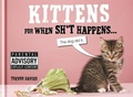 Cover: Kittens For When Sh*t Happens - Spruce