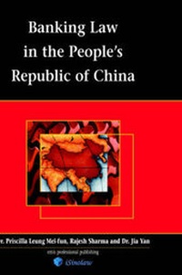 Abbildung von: Banking Law of the People's Republic of China - XPL Publishing
