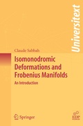 Cover: Isomonodromic Deformations and Frobenius Manifolds - Springer