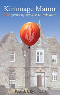 Enlarge image Cover: Kimmage Manor - Columba Press