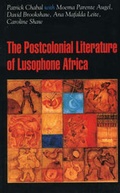 Cover: The Postcolonial Literature of Lusophone Africa - C Hurst & Co Publishers Ltd