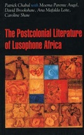 Cover: Postcolonial Literature of Lusophone Africa - C Hurst & Co Publishers Ltd