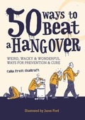 Cover: 50 Ways to Beat a Hangover - Spruce
