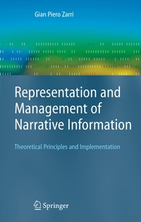 Abbildung von: Representation and Management of Narrative Information - Springer