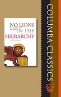 Cover: No Lions in the Hierarchy - Columba Press