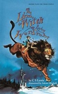 Cover: The Lion, the Witch and the Wardrobe - Oberon Books Ltd