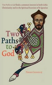 Abbildung von: Two Paths to God - Columba Press