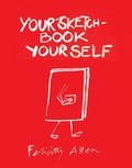 Cover: Your Sketchbook Your Self - Tate Publishing
