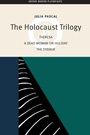 Cover: The Holocaust Trilogy - Oberon Books Ltd