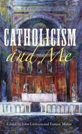 Cover: Catholicism and Me - Columba Press