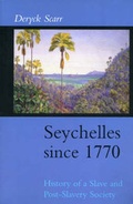 Cover: Seychelles Since 1770 - C Hurst & Co Publishers Ltd