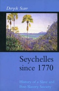 Cover: Seychelles Since 1770 - C Hurst & Co Publishers Ltd