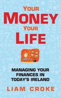 Cover: Your Money - Your Life - Currach Press