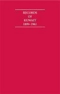Cover: Records of Kuwait 1899-1961 8 Volume Hardback Set Including Boxed Maps and Genealogical Tables - Archive Editions