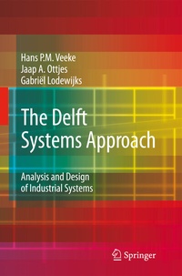 Enlarge image Cover: The Delft Systems Approach - Springer