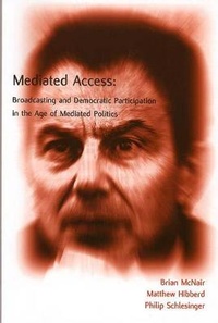 Enlarge image Cover: Mediated Access - University of Luton Press