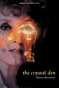 Cover: Crystal Den - Oberon Books Ltd