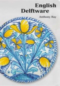 Cover: English Delftware - Ashmolean Museum