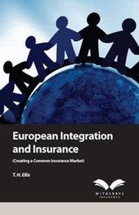 Enlarge image Cover: European Integration and Insurance: Supplement - Witherby Seamanship International Ltd