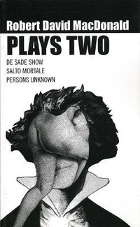 Enlarge image Cover: MacDonald: Plays Two - Oberon Books Ltd