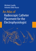 Bild: An Atlas of Radioscopic Catheter Placement for the Electrophysiologist - Springer