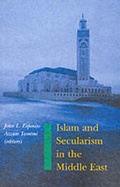 Cover: Islam and Secularism in the Middle East - C Hurst & Co Publishers Ltd
