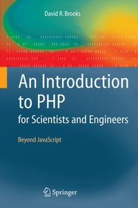 Enlarge image Cover: An Introduction to PHP for Scientists and Engineers - Springer
