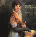 Cover: Textiles Through the Ages - Ashmolean Museum