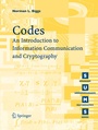 Cover: Codes: An Introduction to Information Communication and Cryptography - Springer