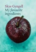 Cover: My Favourite Ingredients - Quadrille Publishing Ltd