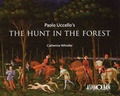 Cover: Paolo Uccello's the Hunt in the Forest - Ashmolean Museum