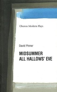 Enlarge image Cover: Midsummer/All Hallows' Eve - Oberon Books Ltd