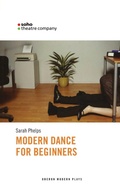 Cover: Modern Dance for Beginners - Oberon Books Ltd