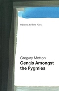 Cover: Gengis Among the Pygmies - Oberon Books Ltd