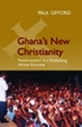 Cover: Ghana's New Christianity - C Hurst & Co Publishers Ltd