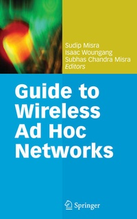 Enlarge image Cover: Guide to Wireless Ad Hoc Networks - Springer