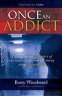 Cover: Once an Addict - Authentic Media
