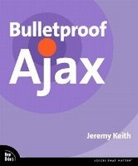 Enlarge image Cover: Bulletproof Ajax - New Riders