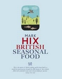 Abbildung von: British Seasonal Food - Quadrille Publishing Ltd
