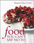 Cover: Food You Can't Say No To - Quadrille Publishing Ltd