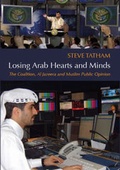 Cover: Losing Arab Hearts and Minds - C Hurst & Co Publishers Ltd