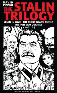 Enlarge image Cover: The Stalin Trilogy - Oberon Books Ltd