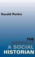 Cover: The Making of a Social Historian - New Generation Publishing