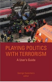 Abbildung von: Playing Politics with Terrorism - C Hurst & Co Publishers Ltd