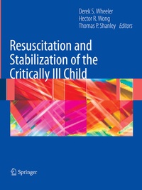 Abbildung von: Resuscitation and Stabilization of the Critically Ill Child - Springer