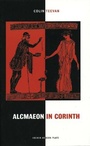 Cover: Alcmaeon in Corinth - Oberon Books Ltd