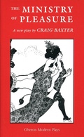 Cover: The Ministry of Pleasure - Oberon Books Ltd