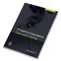 Cover: Property Insurance Law and Claims - Witherby Seamanship International Ltd