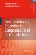 Cover: Electromechanical Properties in Composites Based on Ferroelectrics - Springer