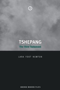 Cover: Tshepang: The Third Testament - Oberon Books Ltd